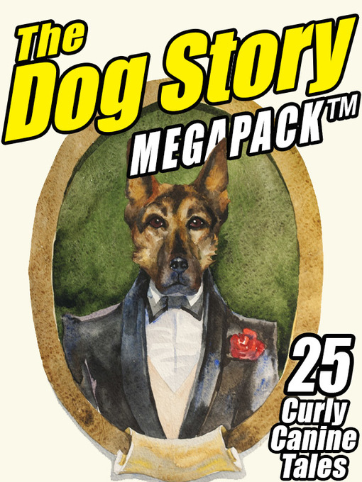Title details for The Dog Megapack by Robert Reginald - Available